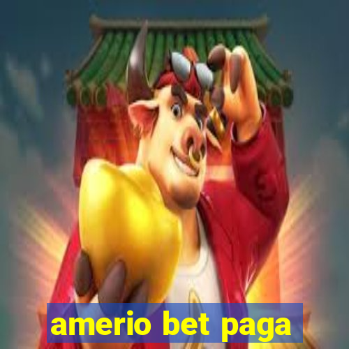 amerio bet paga